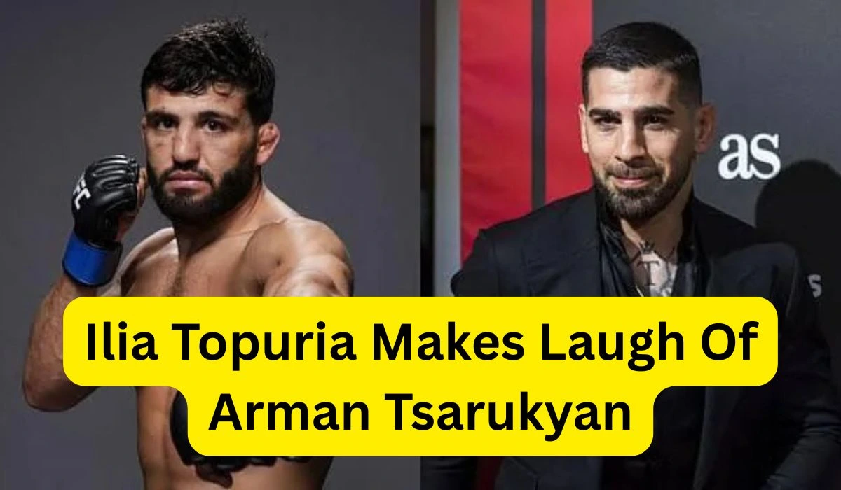 Ilia Topuria Makes Laugh Of Arman Tsarukyan