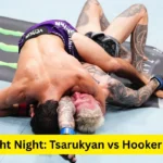 UFC Fight Night: Tsarukyan vs Hooker Results