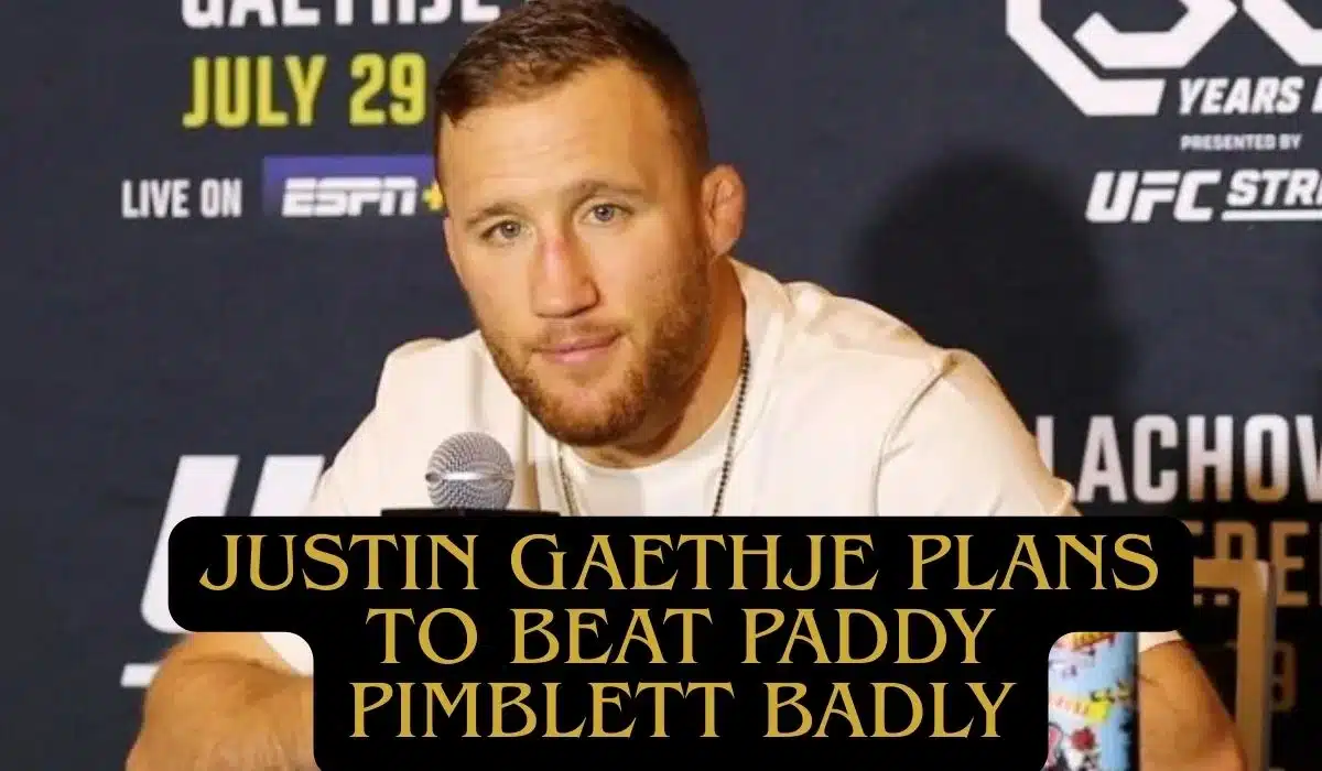 Justin Gaethje Plans To Beat Paddy Pimblett Badly
