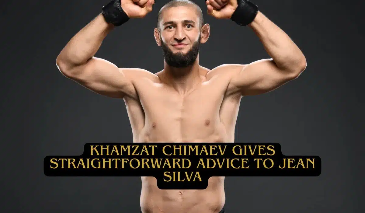Khamzat Chimaev Gives Straightforward Advice To Jean Silva