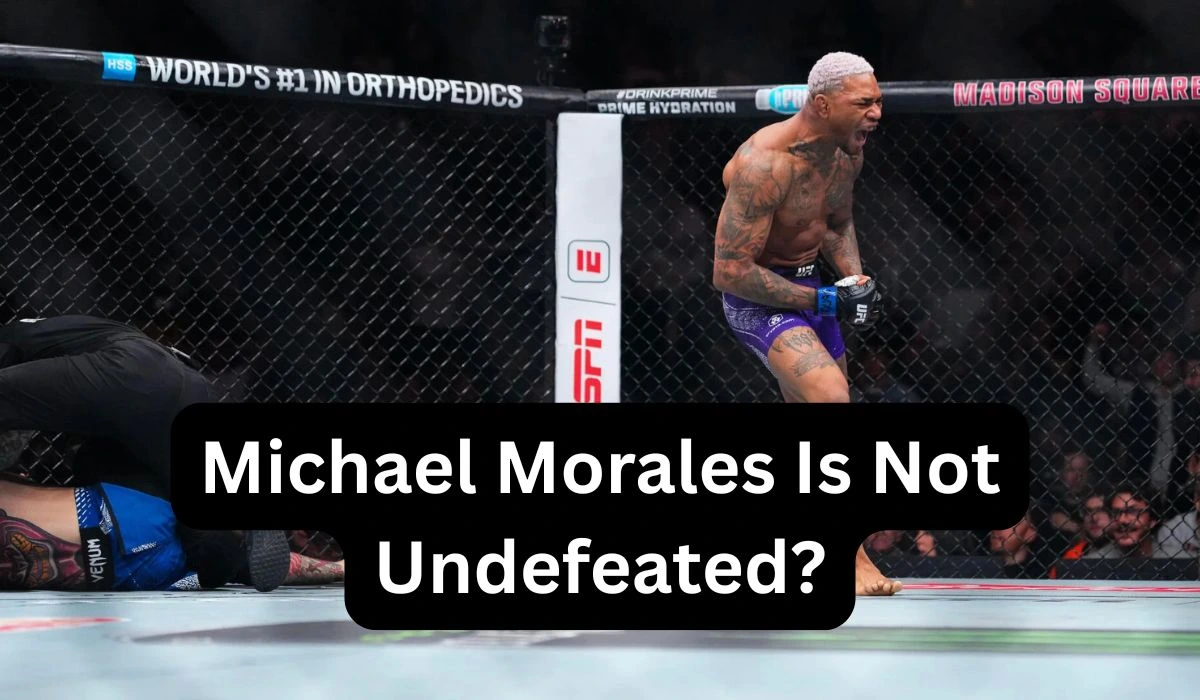 Michael Morales Is Not Undefeated
