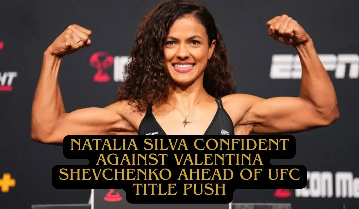 Natalia Silva Confident Against Valentina Shevchenko