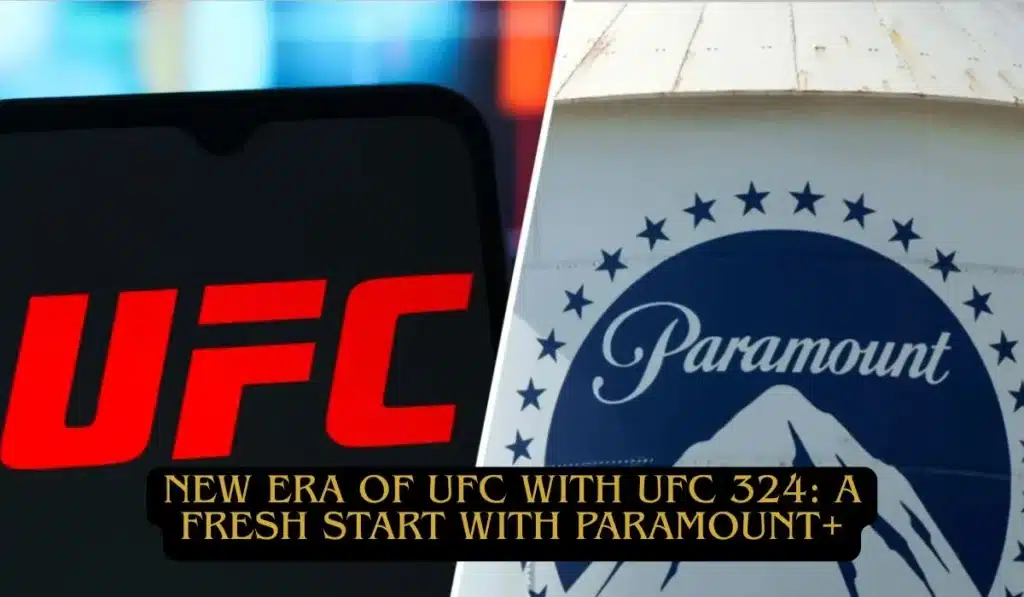 New Era of UFC With UFC 324
