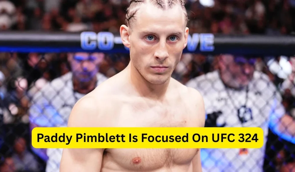 Paddy Pimblett Is Focused On UFC 324