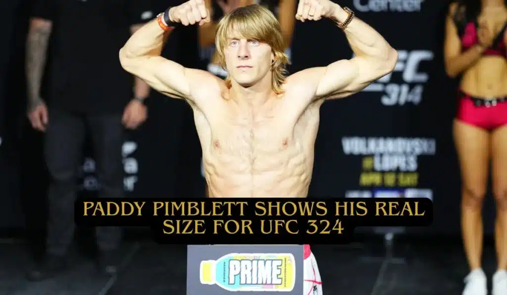 Paddy Pimblett Shows His Real Size For UFC 324
