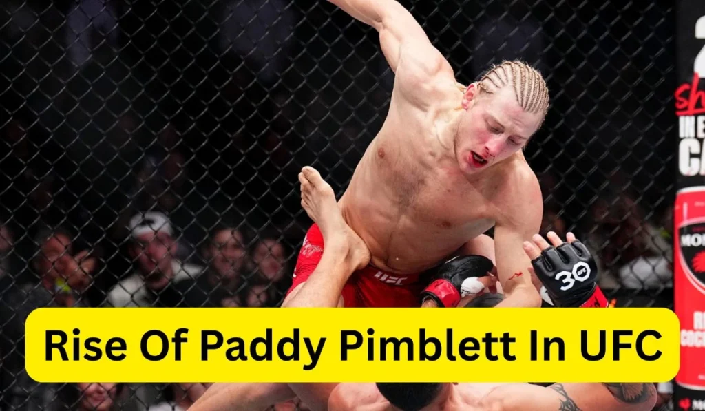 Rise Of Paddy Pimblett