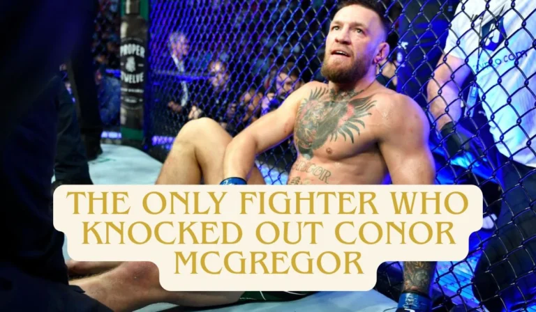 The Only Fighter Who Knocked Out Conor McGregor