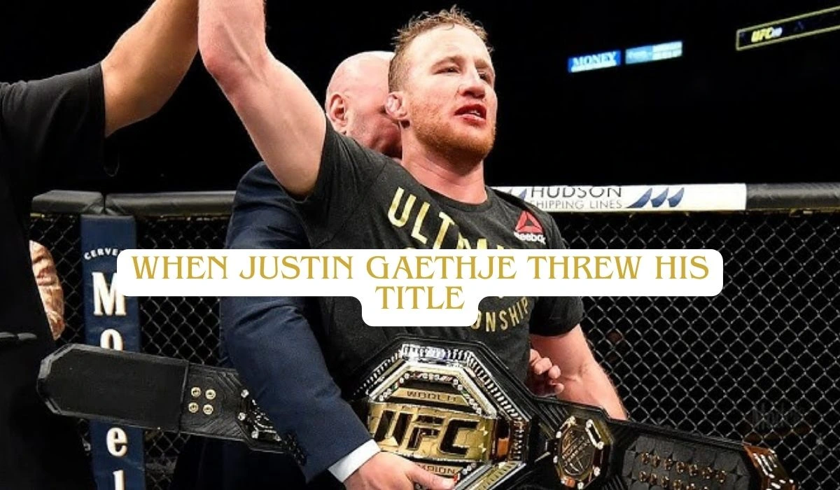 When Justin Gaethje Threw His Title